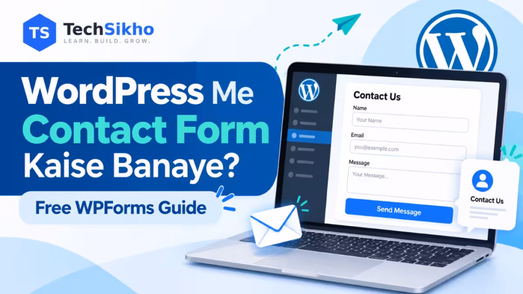 WordPress Me Contact Form Kaise Banaye WPForms Lite Free Step by Step Guide